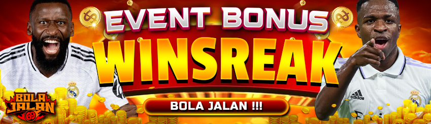 BONUS WINSTREAK BOLA JALAN